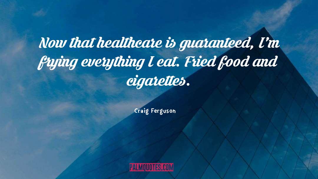 Healthcare quotes by Craig Ferguson