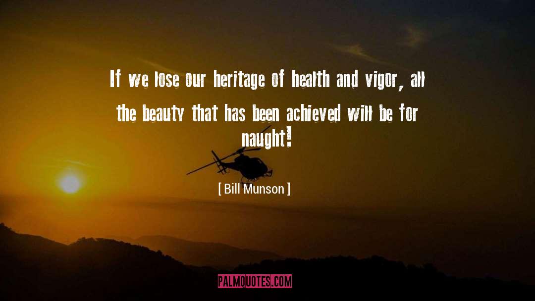 Healthcare quotes by Bill Munson