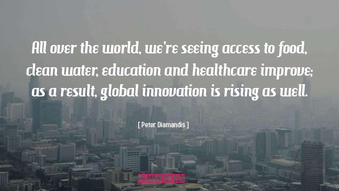 Healthcare quotes by Peter Diamandis