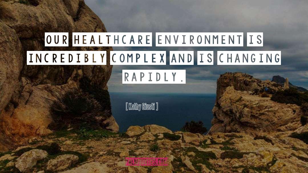 Healthcare quotes by Kathy Giusti