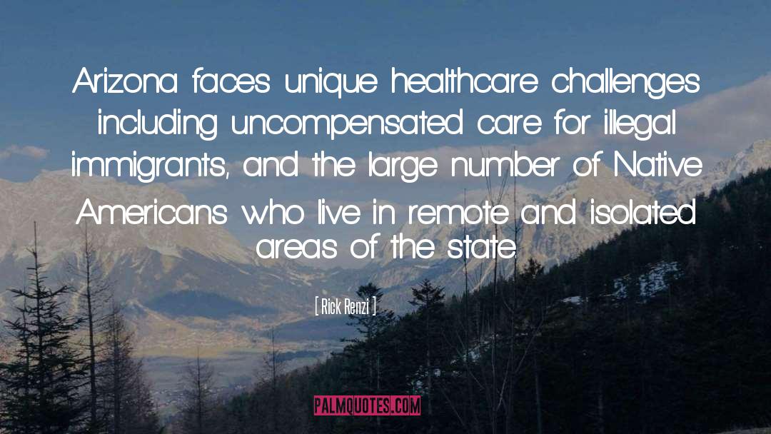 Healthcare quotes by Rick Renzi