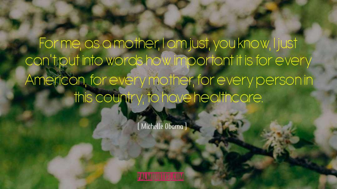 Healthcare quotes by Michelle Obama