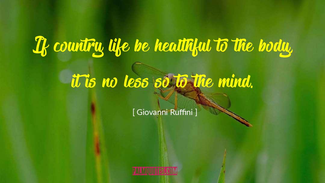 Healthful quotes by Giovanni Ruffini