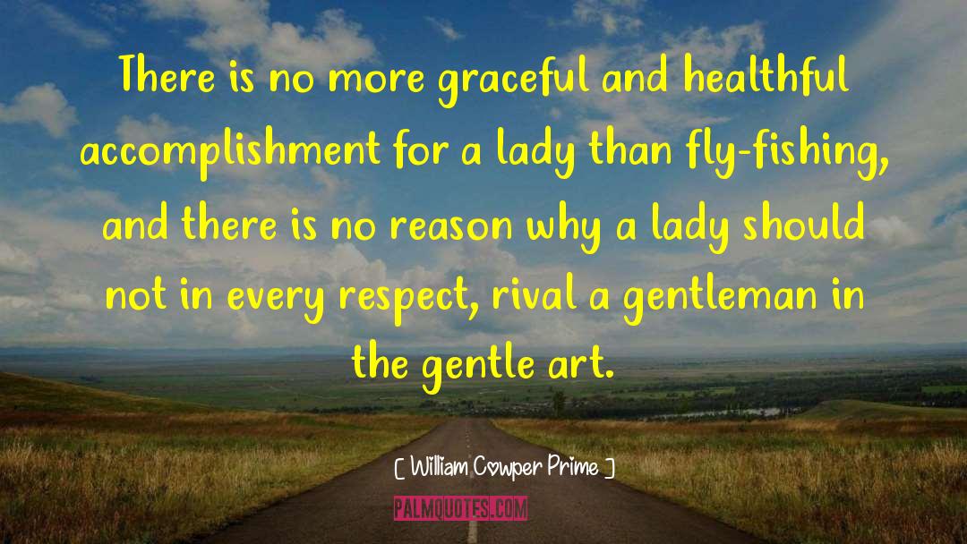 Healthful quotes by William Cowper Prime