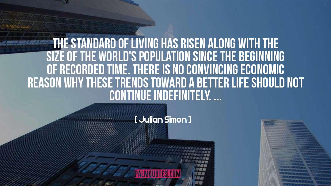 Healthier Life quotes by Julian Simon