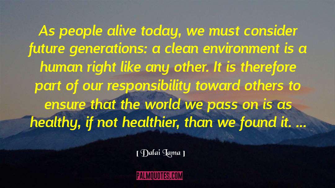 Healthier quotes by Dalai Lama