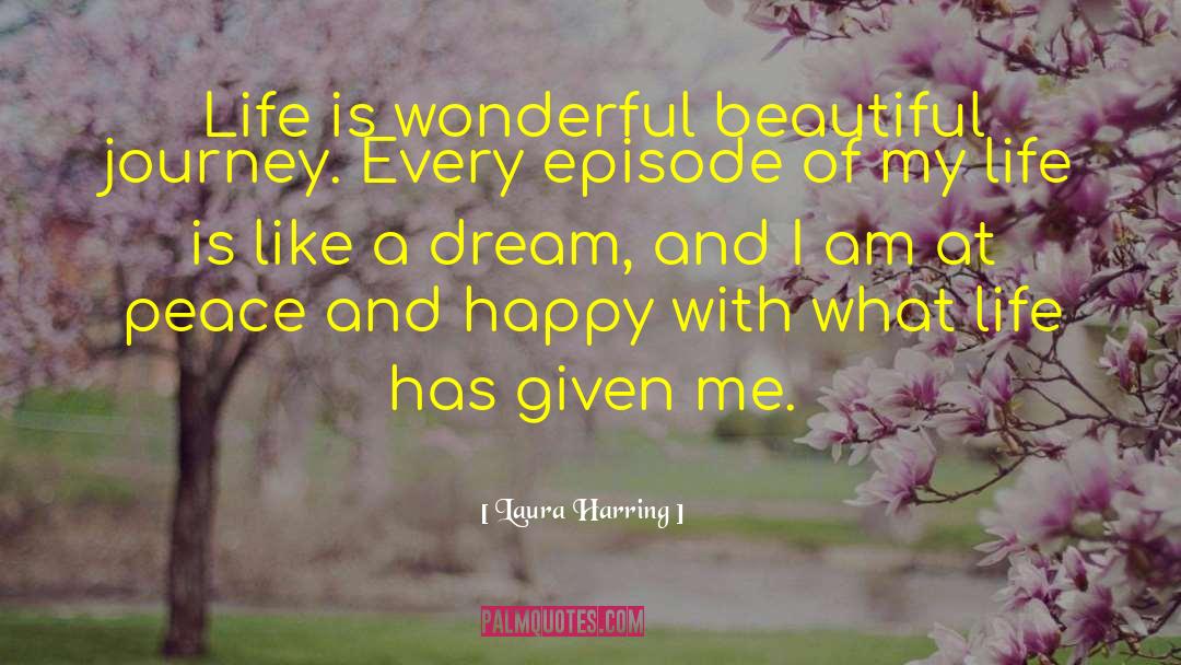 Healthy And Happy quotes by Laura Harring