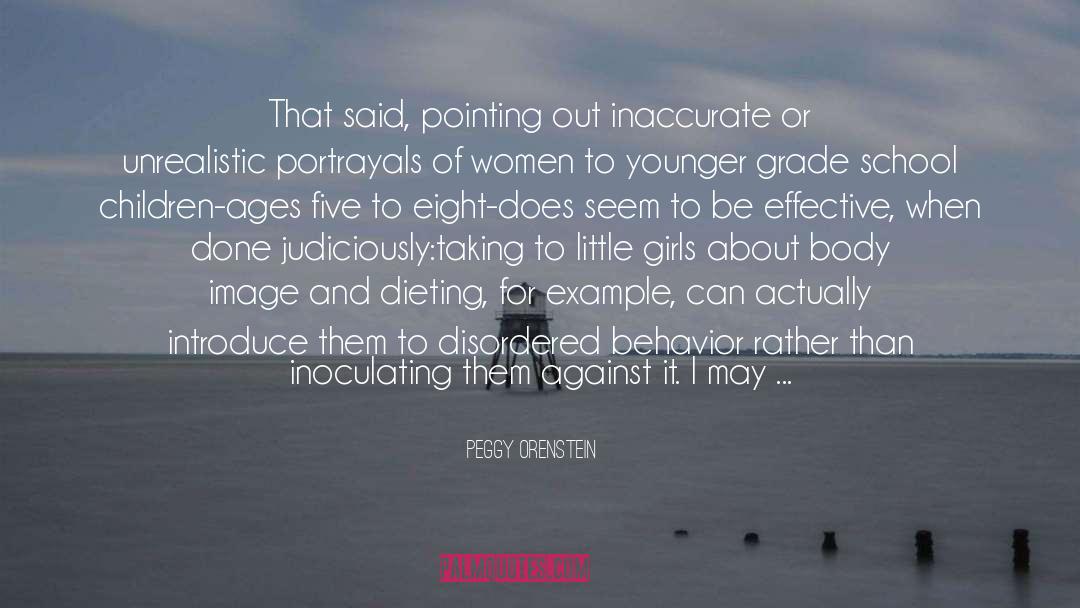 Healthy Body Image quotes by Peggy Orenstein