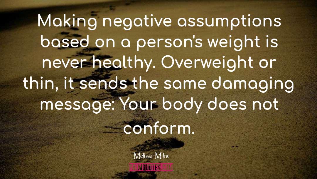 Healthy Body Image quotes by Melissa Milne