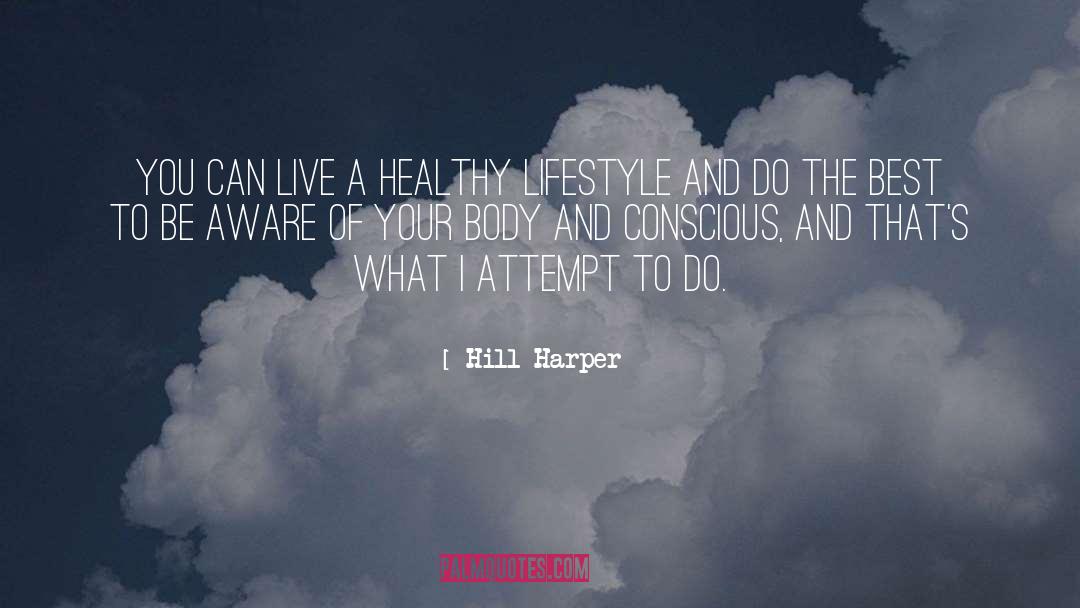 Healthy Body quotes by Hill Harper