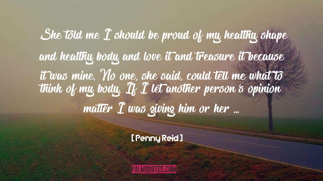 Healthy Body quotes by Penny Reid