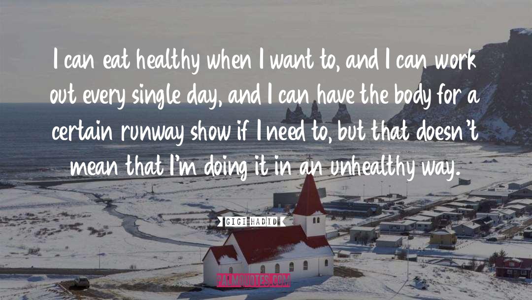 Healthy Body quotes by Gigi Hadid
