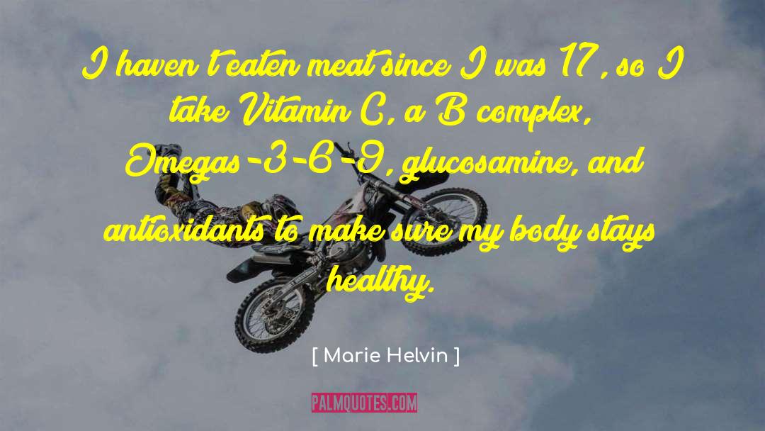 Healthy Body quotes by Marie Helvin