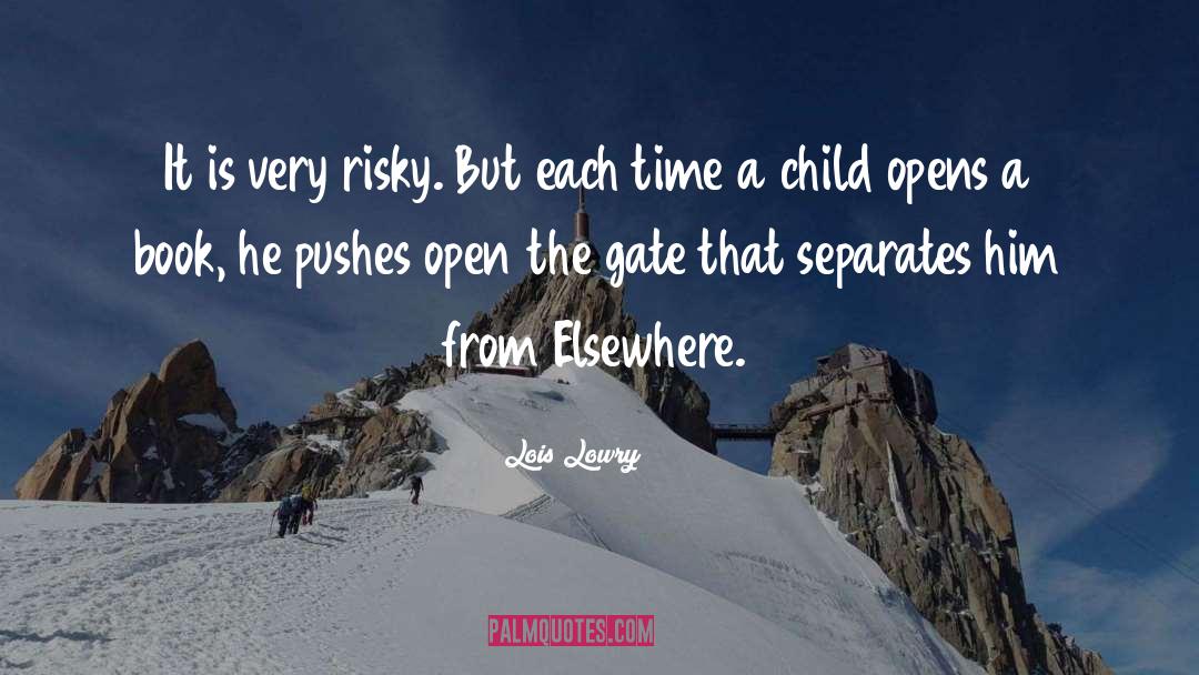 Healthy Children quotes by Lois Lowry