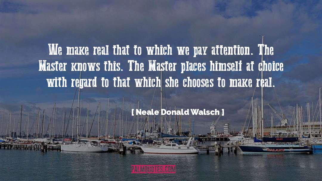 Healthy Choice quotes by Neale Donald Walsch