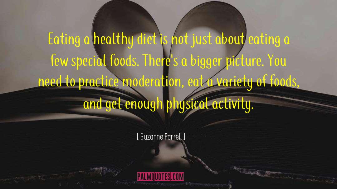 Healthy Diet quotes by Suzanne Farrell