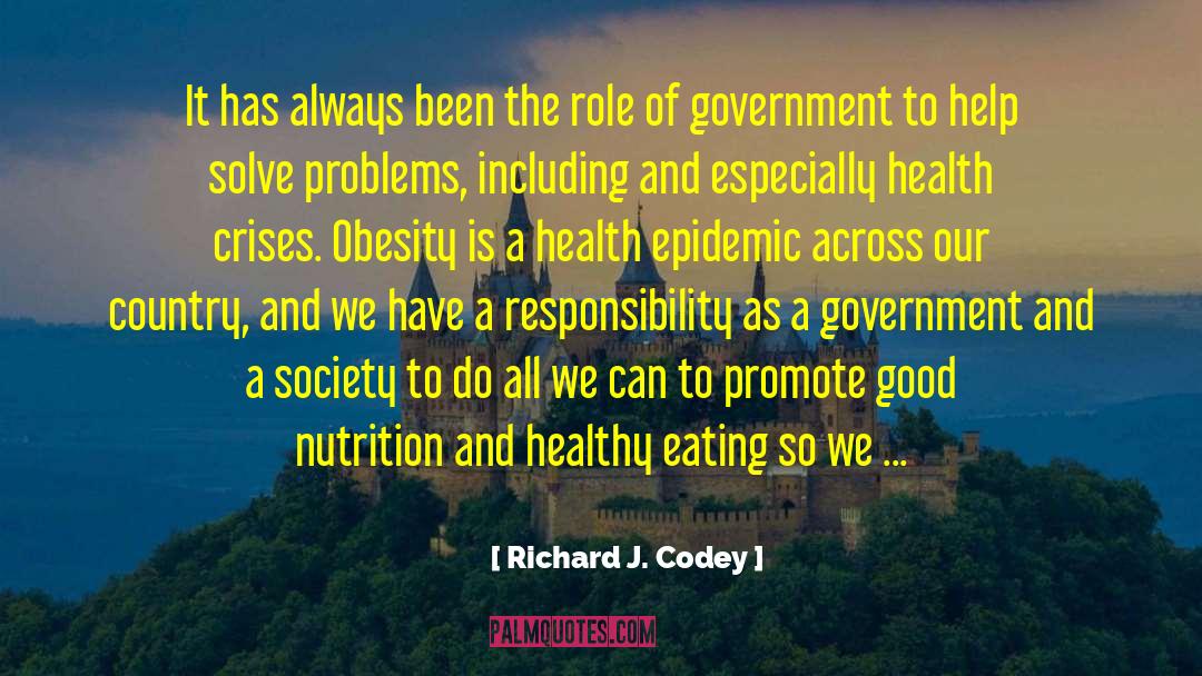 Healthy Eating quotes by Richard J. Codey