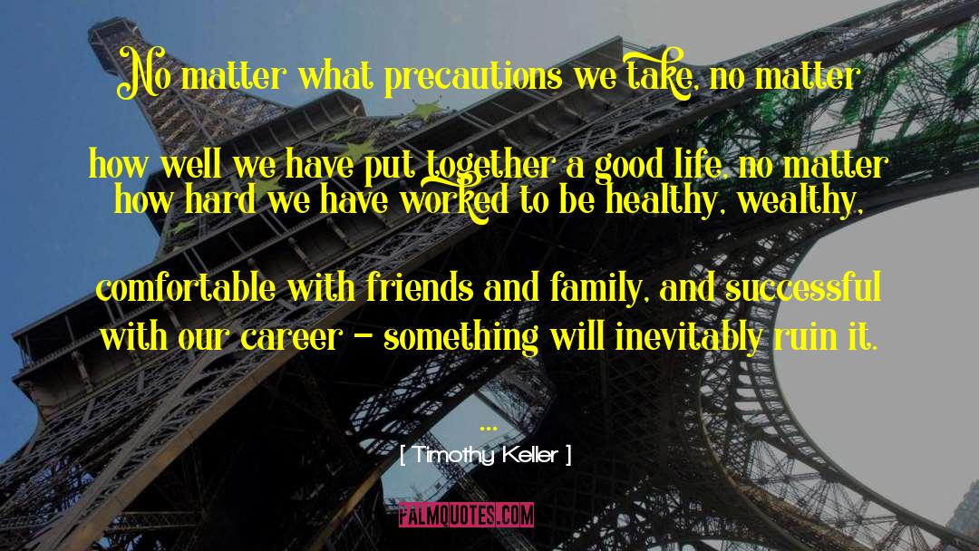 Healthy Family quotes by Timothy Keller