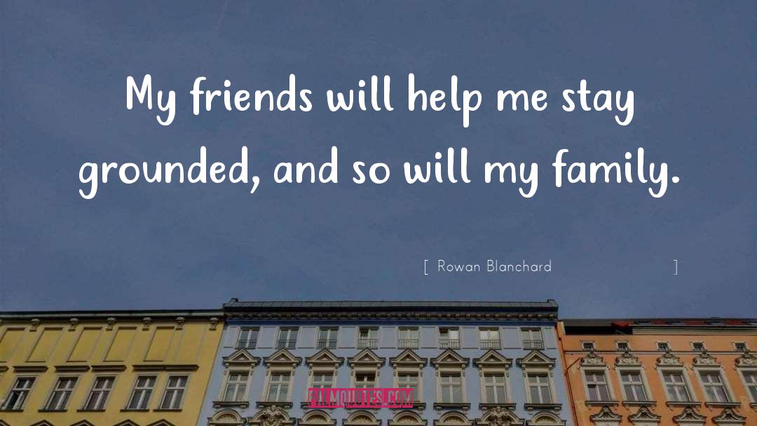 Healthy Family quotes by Rowan Blanchard