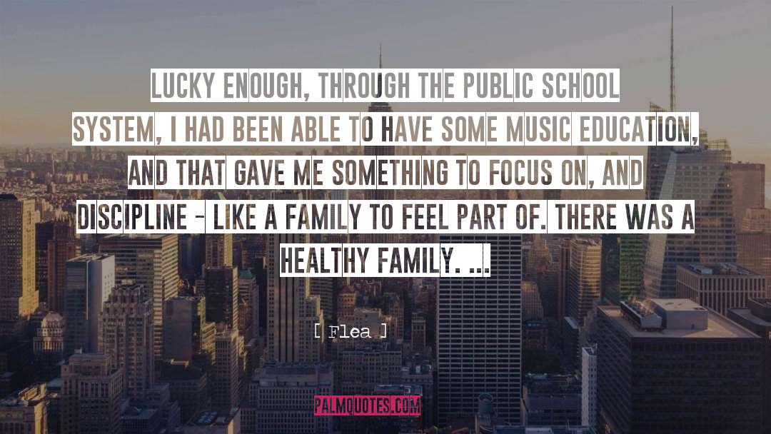 Healthy Family quotes by Flea