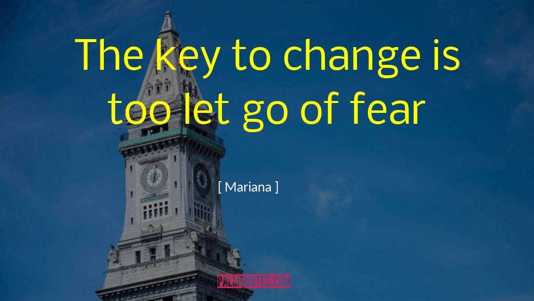 Healthy Fear quotes by Mariana