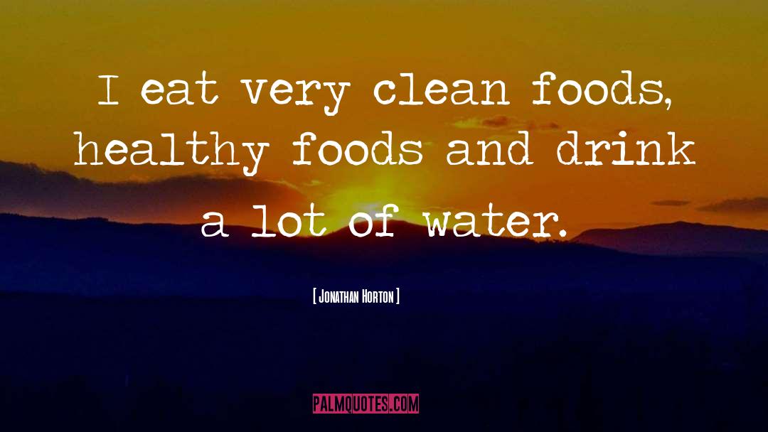 Healthy Foods Online quotes by Jonathan Horton