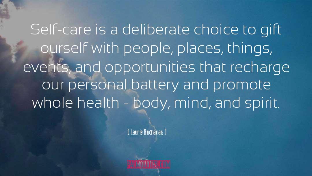 Healthy Lifestyle quotes by Laurie Buchanan