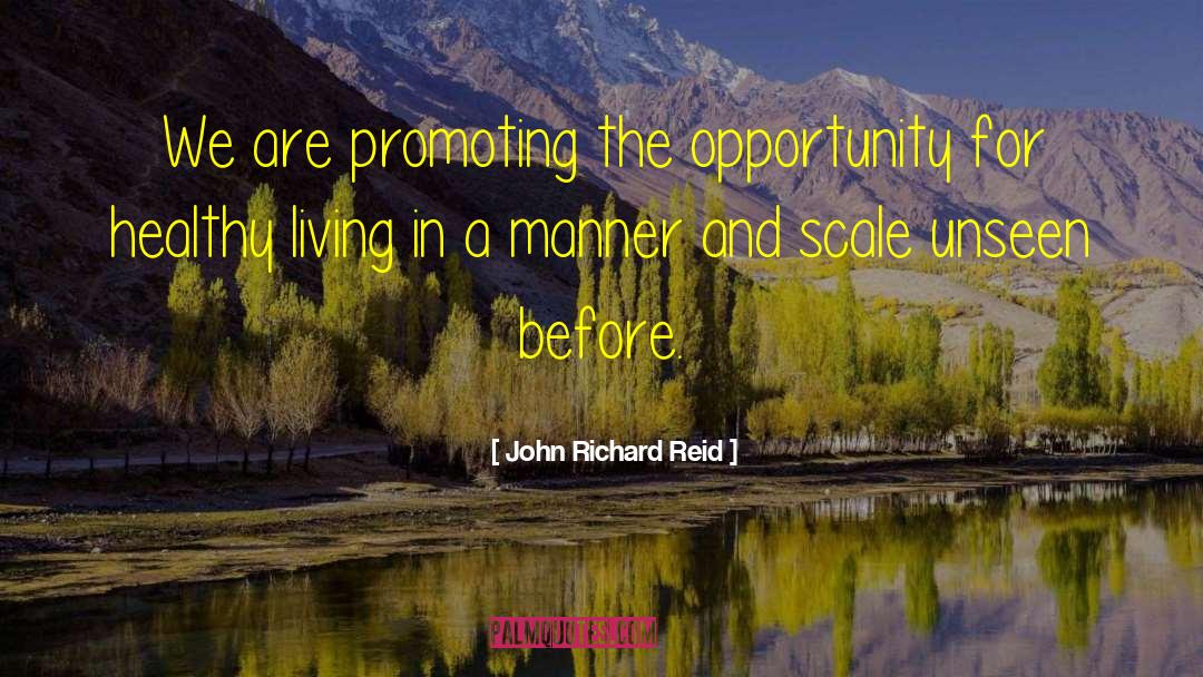 Healthy Living quotes by John Richard Reid