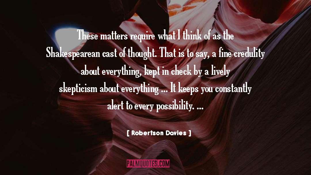 Healthy Masculinity quotes by Robertson Davies