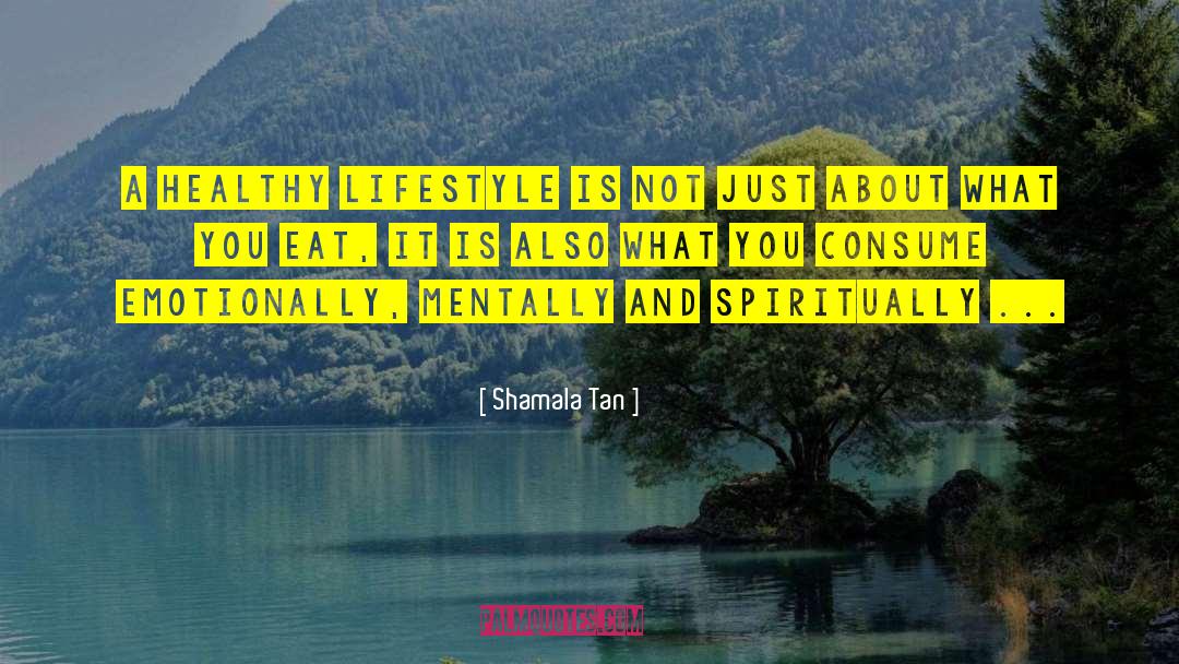 Healthy Multiplicity quotes by Shamala Tan