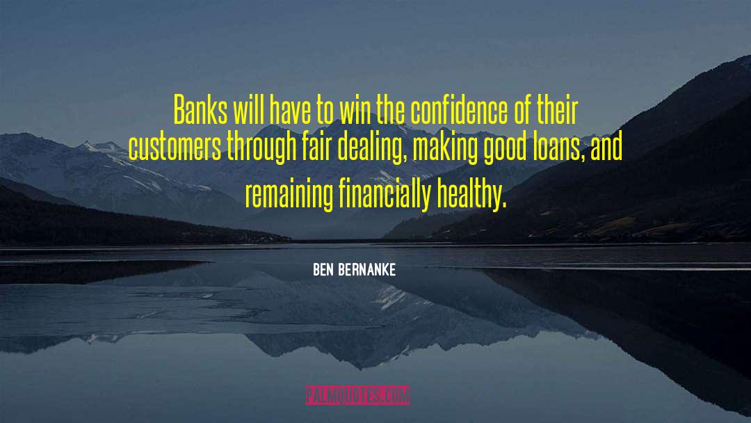 Healthy Person quotes by Ben Bernanke