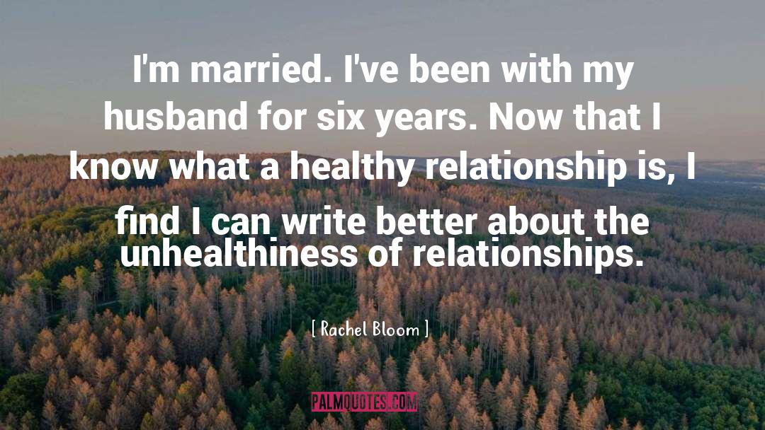 Healthy Relationship quotes by Rachel Bloom