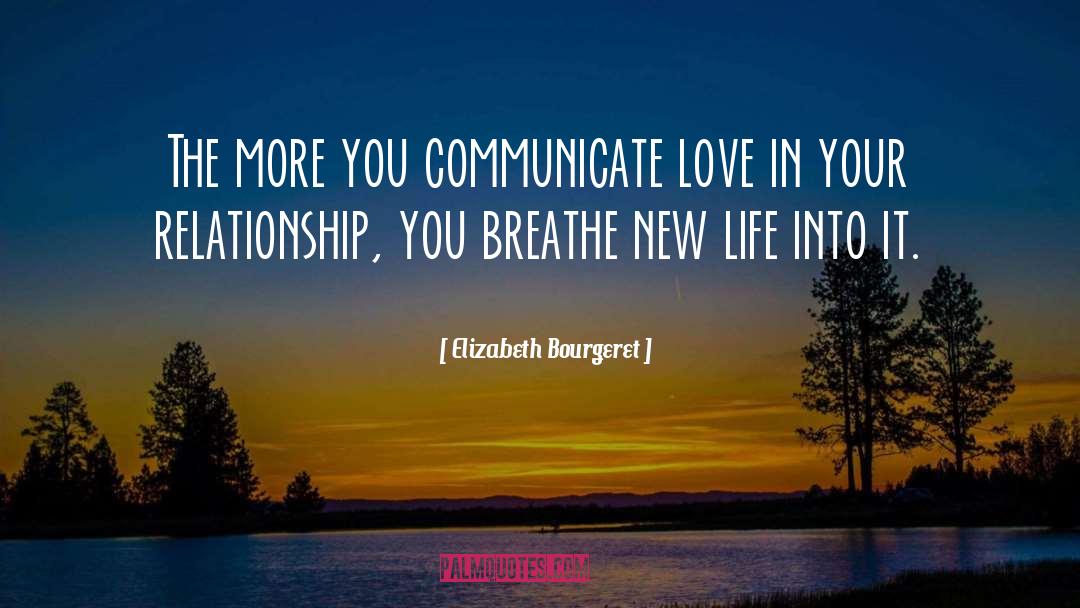 Healthy Relationship quotes by Elizabeth Bourgeret