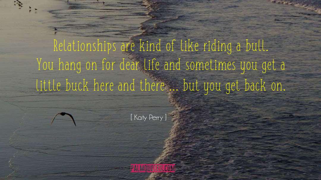 Healthy Relationships quotes by Katy Perry