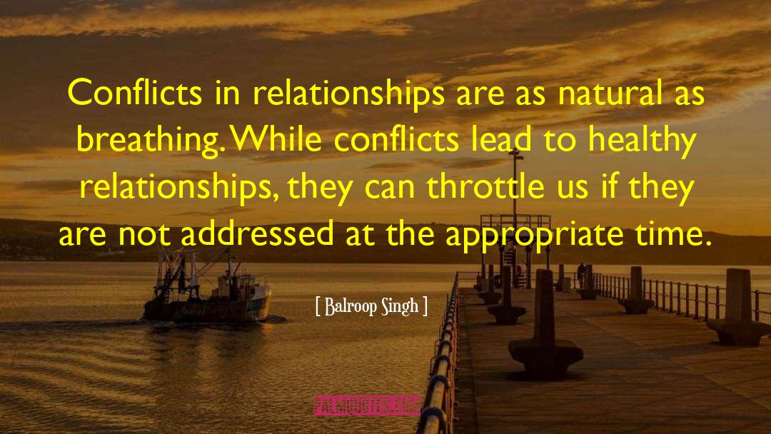 Healthy Relationships quotes by Balroop Singh