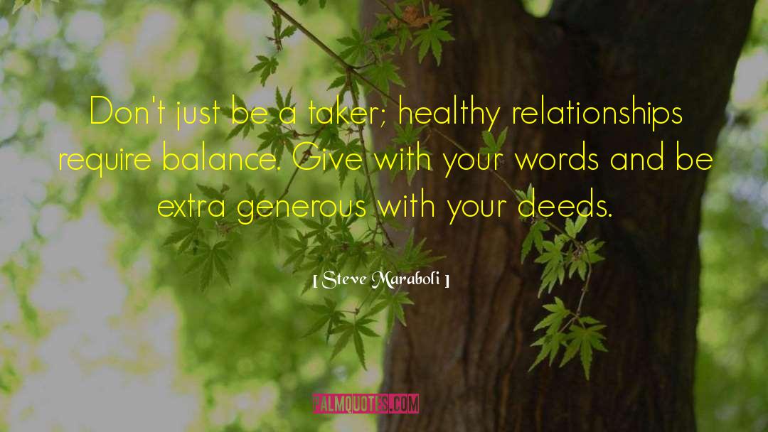 Healthy Relationships quotes by Steve Maraboli