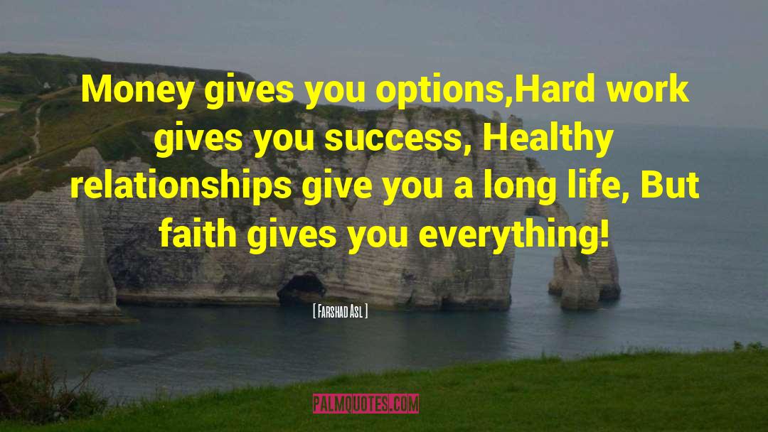 Healthy Relationships quotes by Farshad Asl