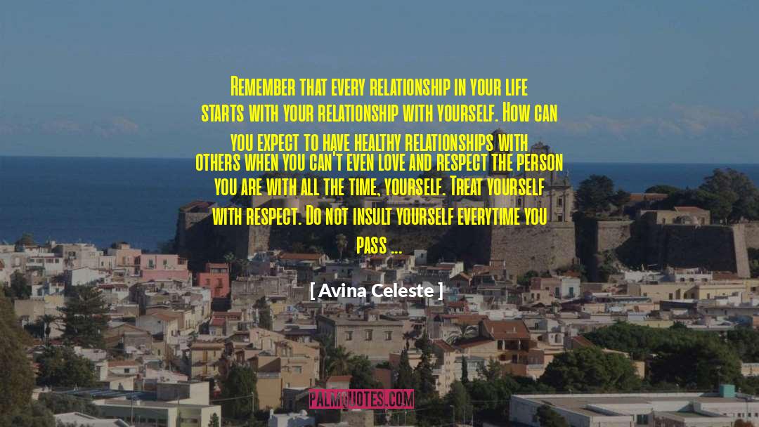 Healthy Relationships quotes by Avina Celeste