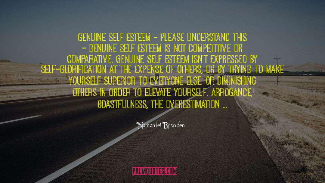 Healthy Self Esteem quotes by Nathaniel Branden