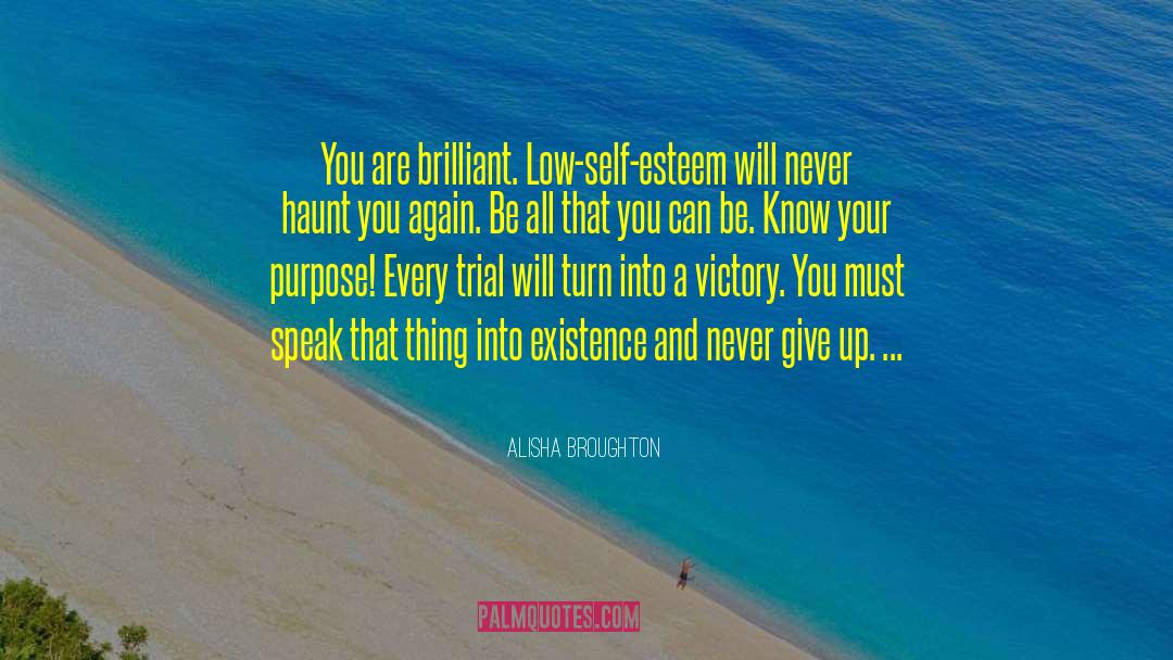 Healthy Self Esteem quotes by Alisha Broughton