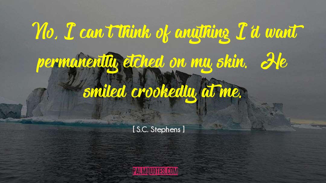 Healthy Skin quotes by S.C. Stephens