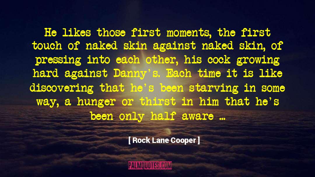 Healthy Skin quotes by Rock Lane Cooper