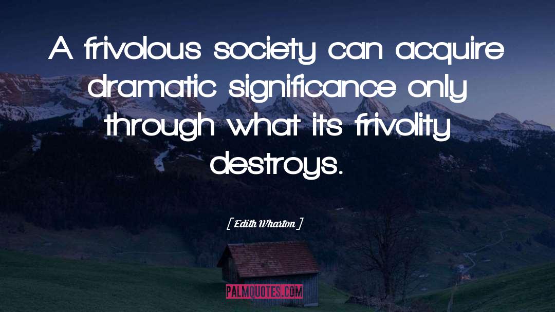 Healthy Society quotes by Edith Wharton