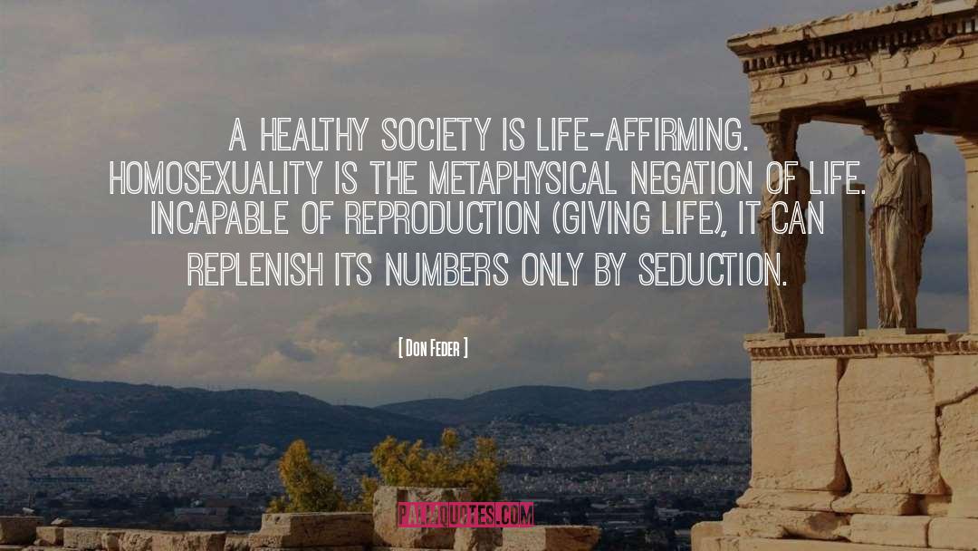 Healthy Society quotes by Don Feder
