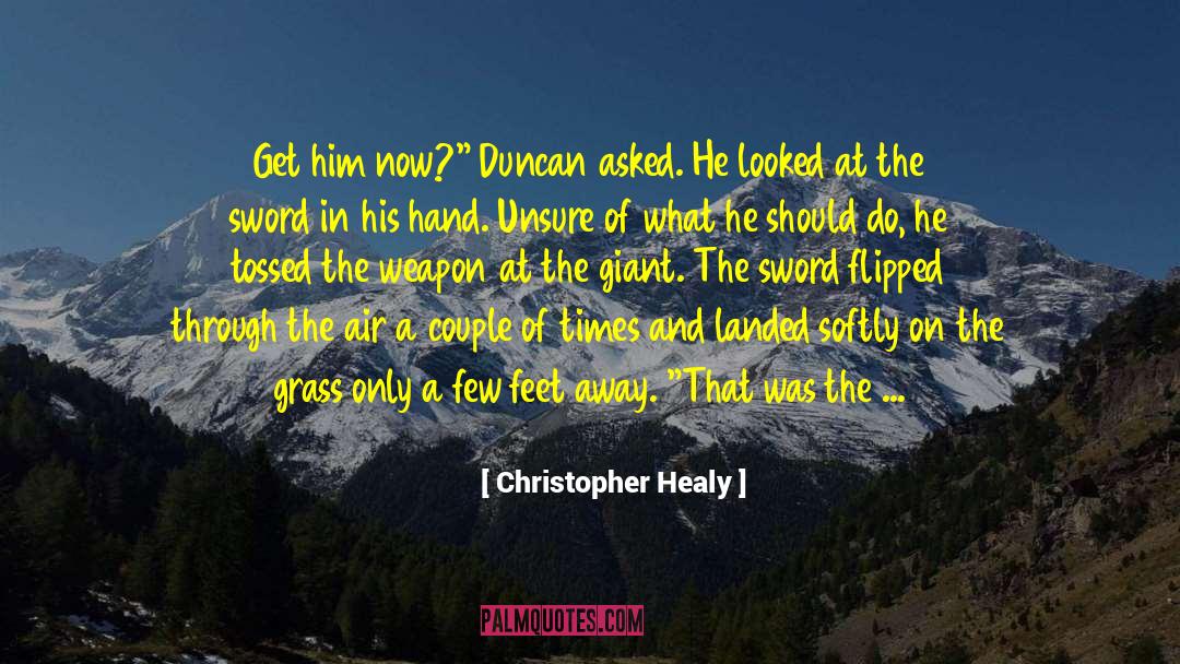 Healy quotes by Christopher Healy