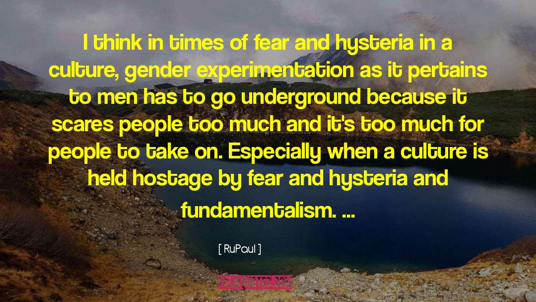 Heang Underground quotes by RuPaul