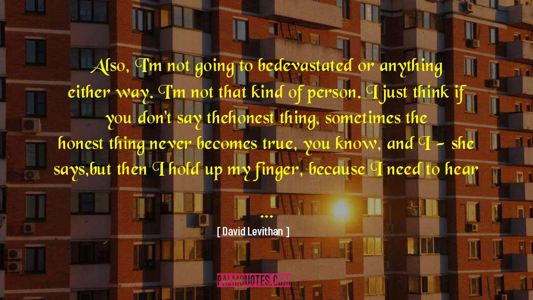 Hear Me Now quotes by David Levithan