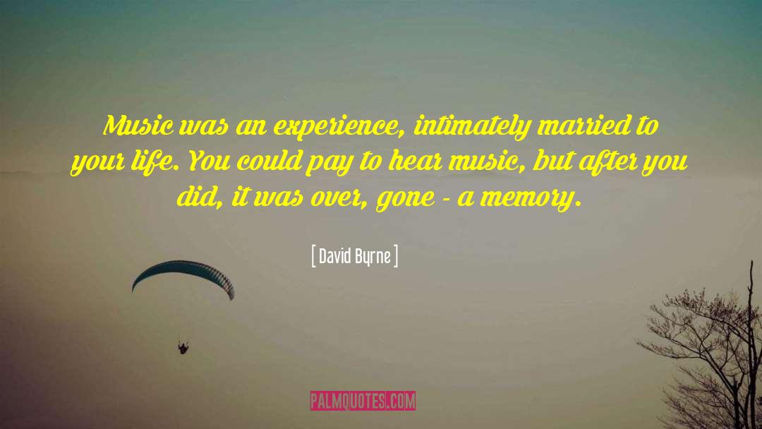 Hear Music quotes by David Byrne