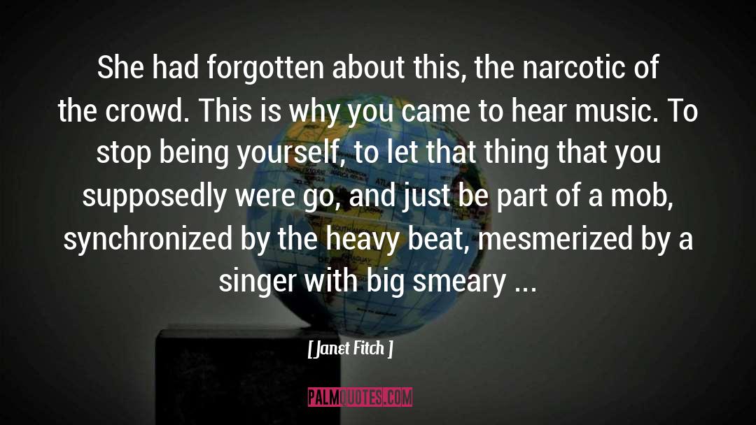 Hear Music quotes by Janet Fitch