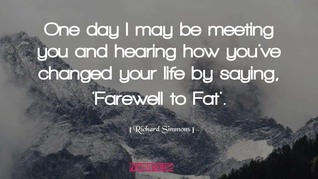 Hearing Aid quotes by Richard Simmons